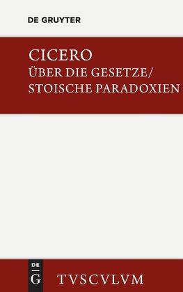 De legibus / Über die Gesetze