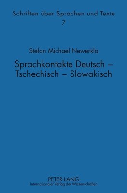 Sprachkontakte Deutsch - Tschechisch - Slowakisch