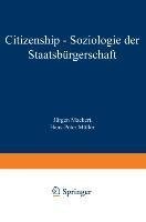 Citizenship - Soziologie der Staatsbürgerschaft