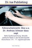 Führerscheinrecht. Was u.a. Dr. Andreas Scheuer dazu sagt