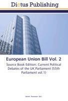 European Union Bill Vol. 2