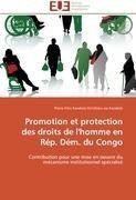 Promotion et protection des droits de l'homme en Rép. Dém. du Congo