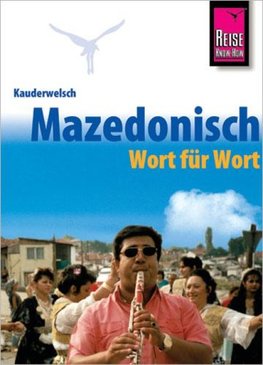 Kauderwelsch Sprachführer Mazedonisch (Makedonisch) - Wort für Wort