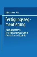 Fertigungssegmentierung