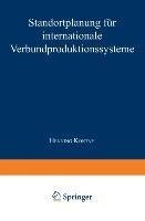 Standortplanung für internationale Verbundproduktionssysteme