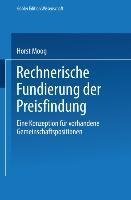 Rechnerische Fundierung der Preisfindung