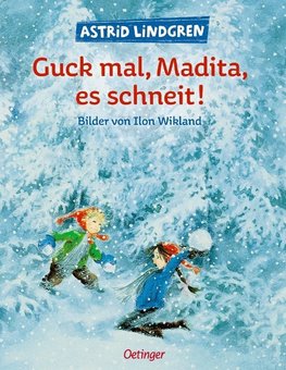 Guck mal Madita, es schneit