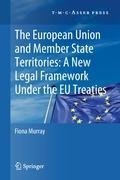 The European Union and Member State Territories: A New Legal Framework Under the EU Treaties