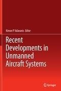 Recent Developments in Unmanned Aircraft Systems