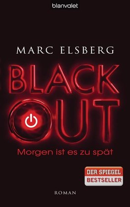 BLACKOUT - Morgen ist es zu spät