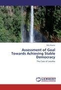 Assessment of Goal Towards Achieving Stable Democracy