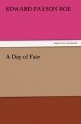 A Day of Fate