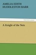 A Knight of the Nets