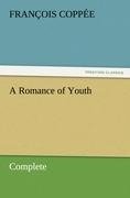 A Romance of Youth - Complete