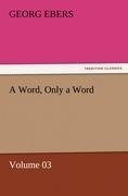 A Word, Only a Word - Volume 03