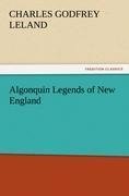 Algonquin Legends of New England