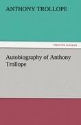 Autobiography of Anthony Trollope