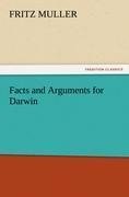 Facts and Arguments for Darwin