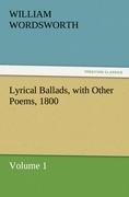 Lyrical Ballads, with Other Poems, 1800, Volume 1