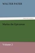 Marius the Epicurean - Volume 2