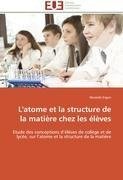 L'atome et la structure de la matière chez les élèves