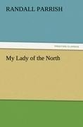 My Lady of the North