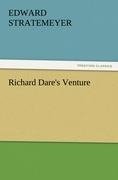 Richard Dare's Venture