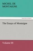 The Essays of Montaigne - Volume 09