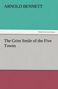 The Grim Smile of the Five Towns