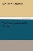 The Hermit and the Wild Woman