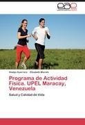 Programa de Actividad Física. UPEL Maracay, Venezuela