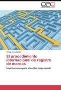 El procedimiento internacional de registro de marcas