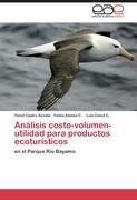 Análisis costo-volumen-utilidad para productos ecoturísticos