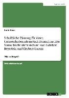 Schriftliche Planung für einen Unterrichtsbesuch im Fach Deutsch zu "Die Sonne bleibt nicht stehen" von Gabriele Beyerlein und Herbert Lorenz