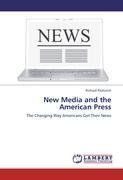 New Media and the American Press