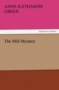 The Mill Mystery