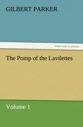 The Pomp of the Lavilettes, Volume 1