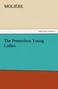 The Pretentious Young Ladies