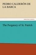 The Purgatory of St. Patrick