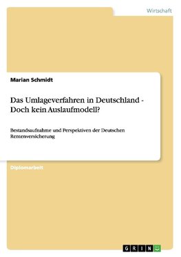 Das Umlageverfahren in Deutschland - Doch kein Auslaufmodell?