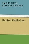 The Maid of Maiden Lane