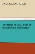 The Reign of Law, a tale of the Kentucky hemp fields