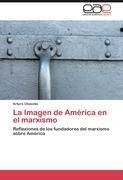 La Imagen de América en el marxismo