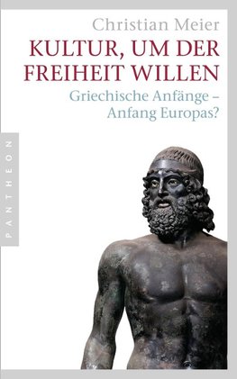 Kultur, um der Freiheit willen