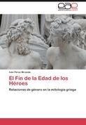 El Fin de la Edad de los Héroes