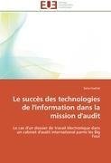 Le succès des technologies de l'information dans la mission d'audit