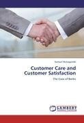 Customer Care and Customer Satisfaction