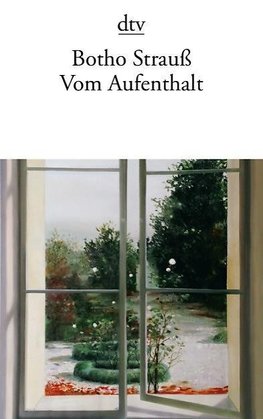 Strauß, B: Vom Aufenthalt