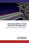 Interoperability in Grid Resource Management