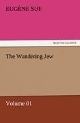 The Wandering Jew - Volume 01